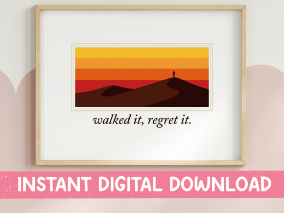Review: Walked It Regret It Desert SVG PNG for Embroidery